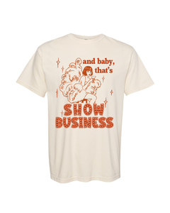 And that's Show Business Baby 3