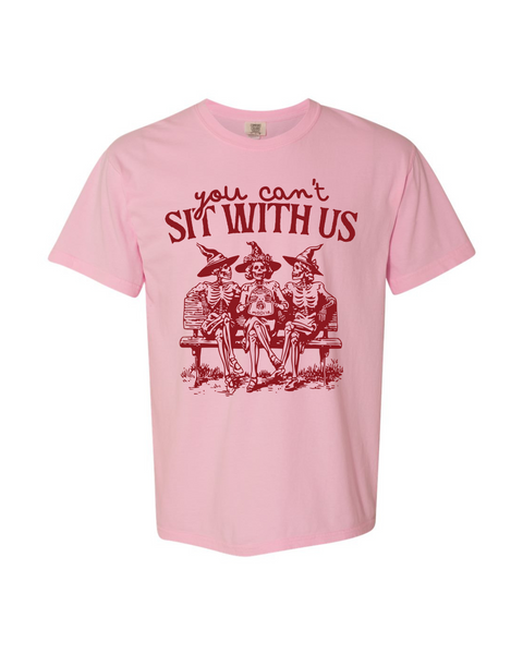 You Can't Sit With Us Skelies