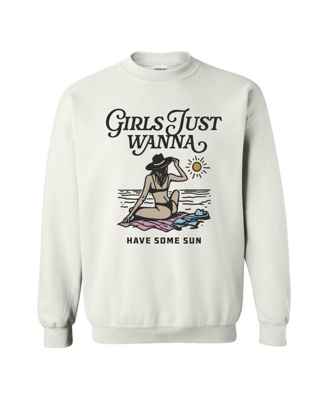 Girls Just Wanna Have Sun
