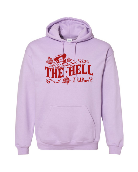 The Hell I Won't