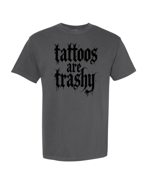 Tattoos Are Trashy