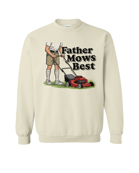 Father Mows Best