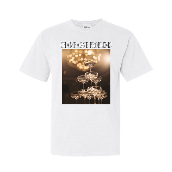 Champagne Problems~ Adult Unisex