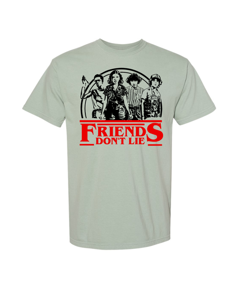 Friends Don't Lie- Stranger Things