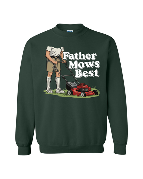 Father Mows Best