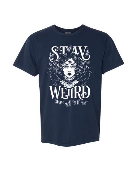 Stay Weird Babe!