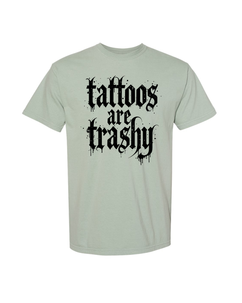Tattoos Are Trashy