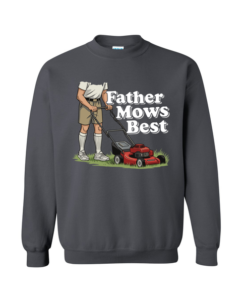 Father Mows Best