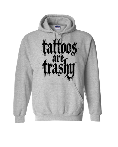 Tattoos Are Trashy