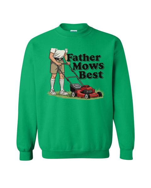 Father Mows Best