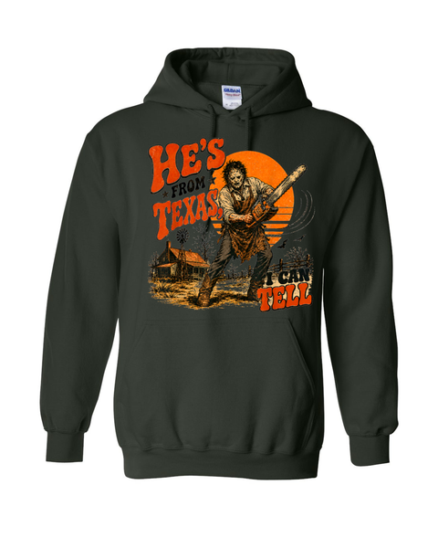 He's From Texas I Can Tell..