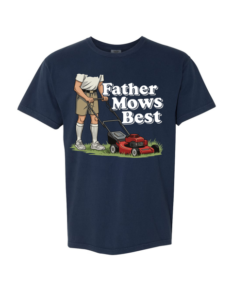 Father Mows Best