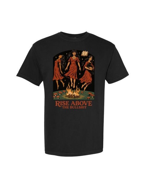 Rise Above the Bullshit