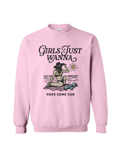 Girls Just Wanna Have Sun