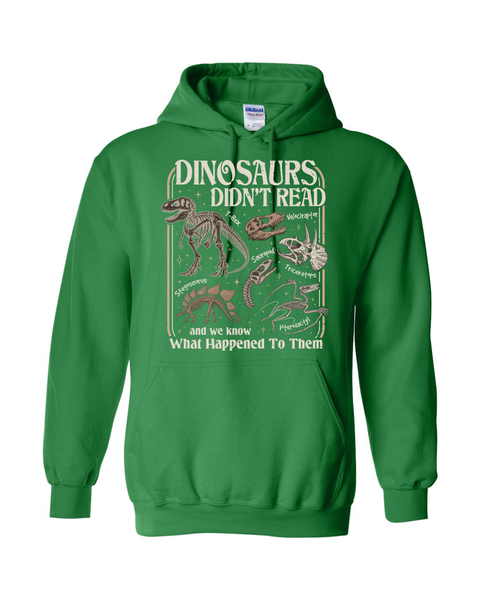 Dinosaurs Didn't Read...
