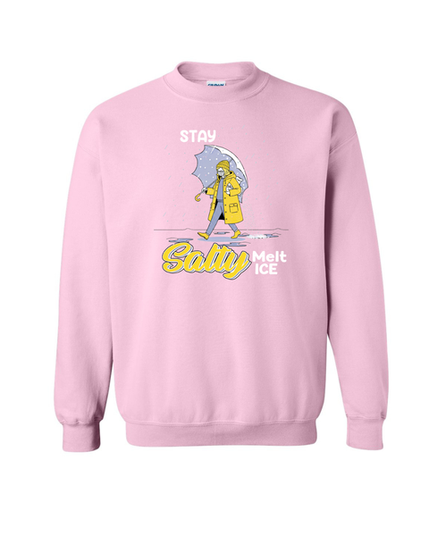 Stay Salty Melt Ice