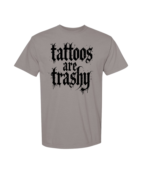Tattoos Are Trashy