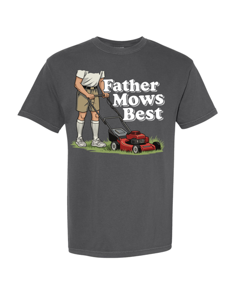 Father Mows Best