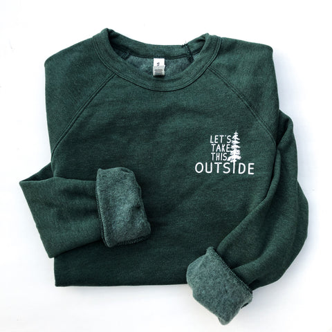 Let's Take this Outside Raglan Pullover