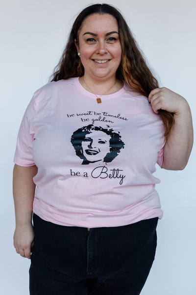 Be a Betty Unisex Tee